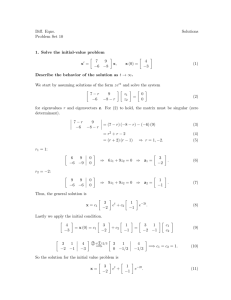 Diff. Eqns. Solutions Problem Set 10 1. Solve the initial