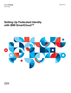 Setting Up Federated Identity with IBM SmartCloud