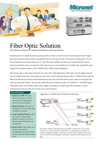 Fiber Optic Solution