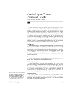 Cervical Spine Trauma: Pearls and Pitfalls