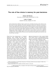 The role of free choice in memory for past decisions