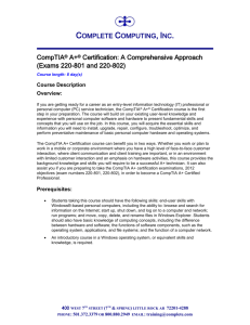 CompTIA® A+® Certification: A Comprehensive Approach (Exams