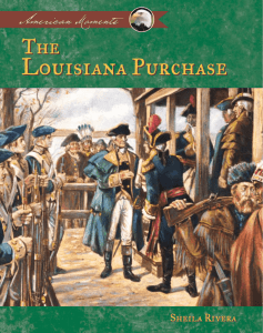 The Louisiana Purchase - American Moments