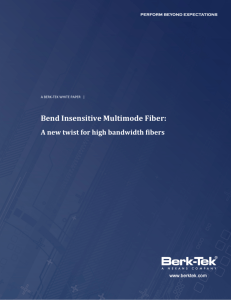 Bend Insensitive Multimode Fiber - Berk-Tek
