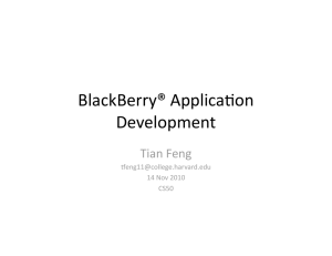 BlackBerry® Applica5on Development
