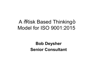 “Risk Based Thinking” Model for ISO 9001:2015