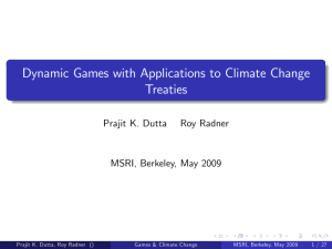 Dynamic Games with Applications to Climate Change Treaties