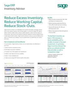 Reduce Excess Inventory. Reduce Working Capital. Reduce Stock
