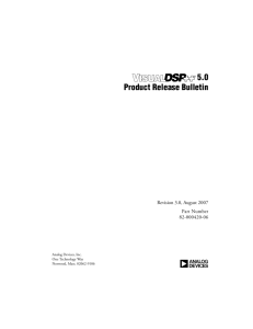 VisualDSP++ 5.0 Product Release Bulletin