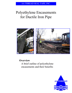 Polyethylene Encasements for Ductile Iron Pipe