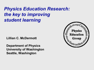 Physics Education Research: The key to student learning