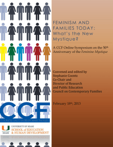 FEMINISM AND FAMILIES TODAY: What's the New Mystique?