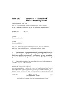 Form 2.52 Statement of enforcement debtor's financial position
