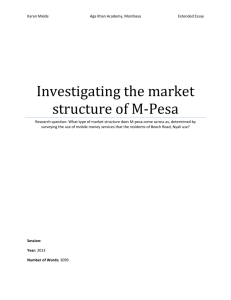 Investigating the market structure of M-Pesa