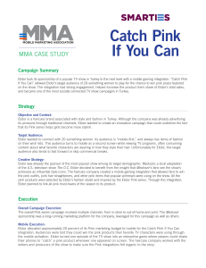 Catch Pink If You Can - Mobile Marketing Association