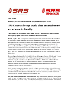 SRS Cinemas brings world class entertainment