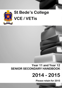 St Bede's College VCE / VETis