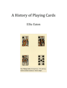 ! A!History!of!Playing!Cards!