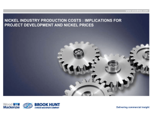 NICKEL INDUSTRY PRODUCTION COSTS : IMPLICATIONS FOR