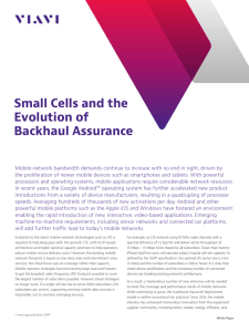 Small Cells and the Evolution of Backhaul Assurance