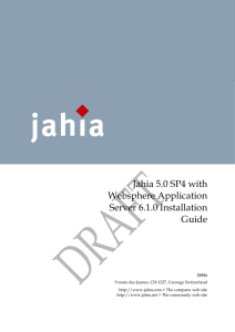 Jahia 5.0 SP4 with Websphere Application Server 6.1.0 Installation