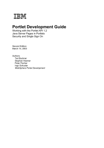 Portlet Development Guide - Websphere Portal Development Team