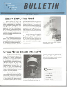 Titan IV SRMU Test Fired Orbus Motor Boosts IntelsatV l Contents: