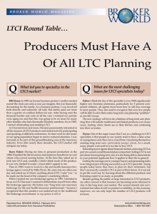 Of All LTC Planning Solutions Producers Must Have A Broad-Ba