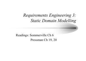 Requirements Engineering 3: Static Domain Modelling