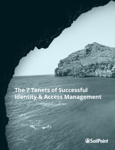 The 7 Tenets of Successful Identity & Access Management