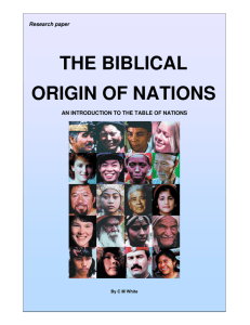 THE BIBLICAL ORIGIN OF NATIONS