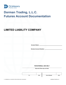 Dorman Trading, L.L.C. Futures Account Documentation