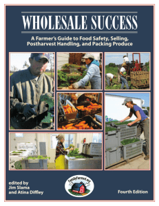 A Farmer's Guide to Food Safety, Selling, Postharvest Handling, and