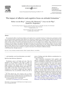 The impact of affective and cognitive focus on attitude formation