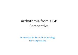 Arrhythmia from a GP Perspective