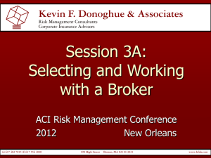 Session 3A: Selecting and Working with a Broker