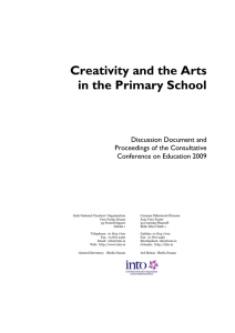 Creativity and the Arts in the Primary School - INTO