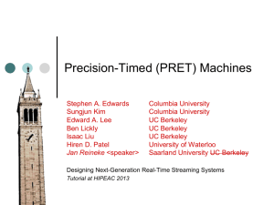 Precision-Timed (PRET) Machines