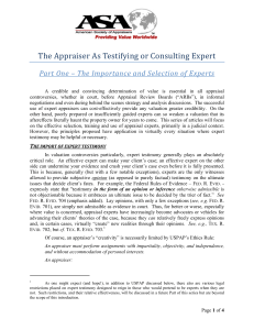 The Appraiser As Testifying or Consulting Expert
