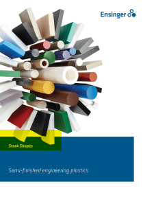 Semi-finished engineering plastics
