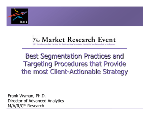 Best Segmentation Practices and Targeting Procedures that Provide