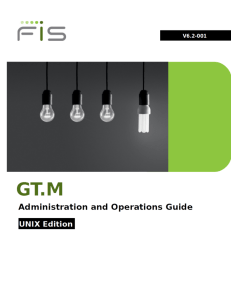 GT.M Administration and Operations Guide