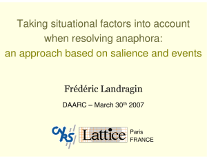 Taking situational factors into account when resolving anaphora: an