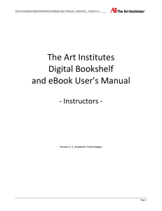 The Art Institutes Digital Bookshelf and eBook User's Manual