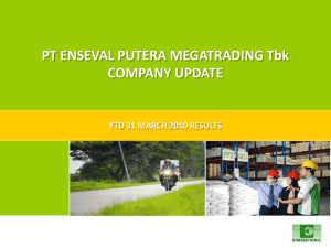 PT ENSEVAL PUTERA MEGATRADING Tbk COMPANY UPDATE