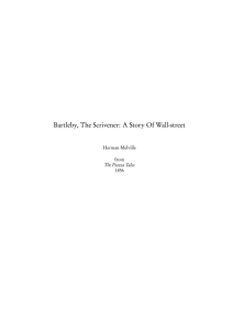 Bartleby, The Scrivener: A Story Of Wall