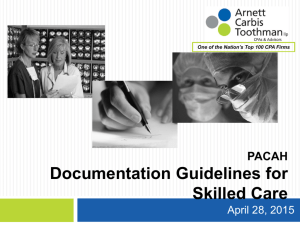 Documentation Guidelines for Skilled Care