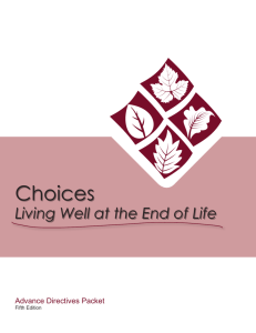 Choices, Living Well at the End of Life