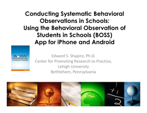 Conducting Systematic Behavioral Observations in Schools: Using