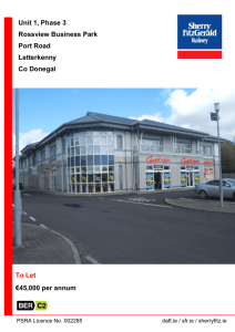 To Let €45,000 per annum Unit 1, Phase 3 Rossview Business Park
